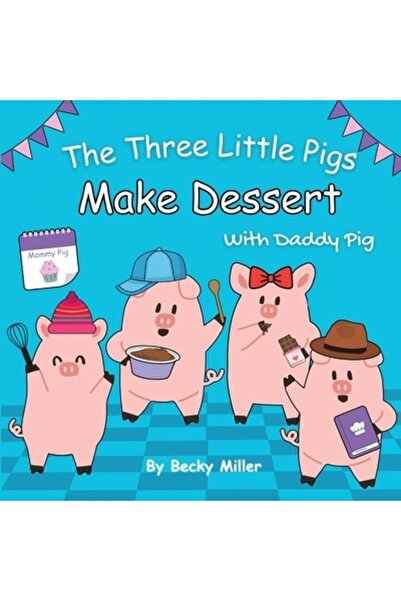 INDEPENDENT CAT Cei trei purceluși fac desert cu tăticul purceluș