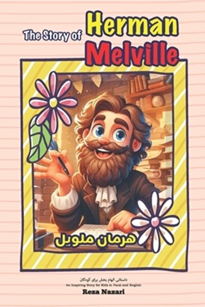 Effortless Math Education Povestea lui Herman Melville: O poveste inspiratoar...