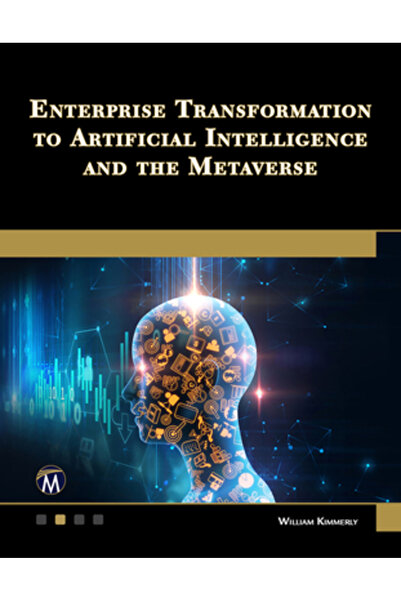 Mercury Learning & Information Transformarea întreprinderilor către inteligen...