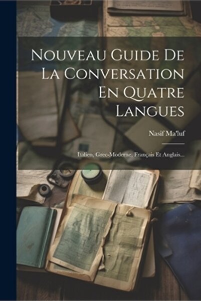 Legare Street Pr Nouveau Guide De La Conversation En Quatre Langues: Italien ...
