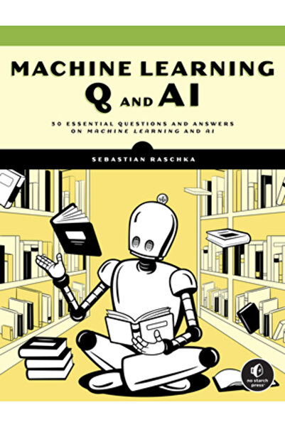 No Starch Pr Învățare automată și inteligență artificială dincolo de elemente...