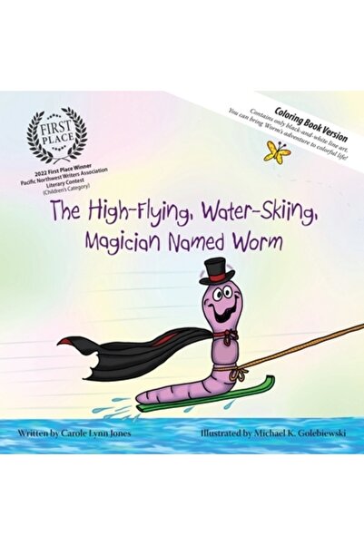 INDEPENDENT CAT The High-Flying Water-Skiing Magician Named Worm (Coloring Book)