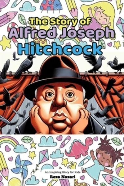 Effortless Math Education Povestea lui Alfred Joseph Hitchcock: O poveste ins...