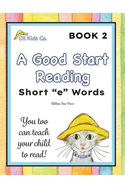 INDEPENDENT CAT Un bun început de lectură: Cuvinte scurte cu „e”