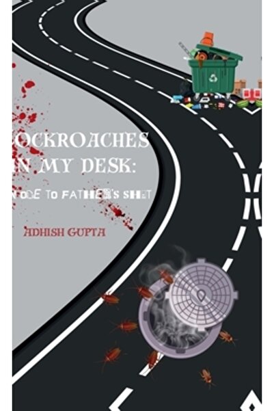 Harpercollins 360 Găndaci de bucătărie în biroul meu: o odă la rahatul tatălu...