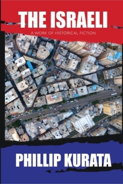 Dorrance Pub Co Inc Israelitul: o operă de ficțiune istorică