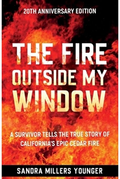 INDEPENDENT CAT Incendiul de afară: Un supraviețuitor spune adevărata poveste a incendiului epic de cedri din California