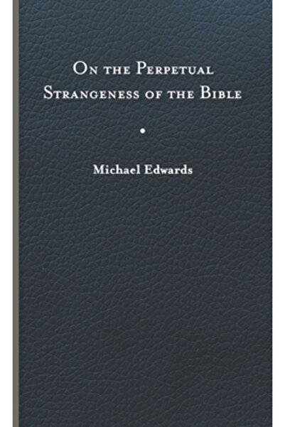 Univ Of Virginia Pr Despre perpetua stranietate a Bibliei