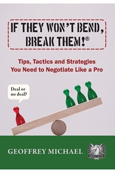 Luminare Pr Dacă nu se îndoaie, rupe-le! (R): Sfaturi, tactici și strategii d...