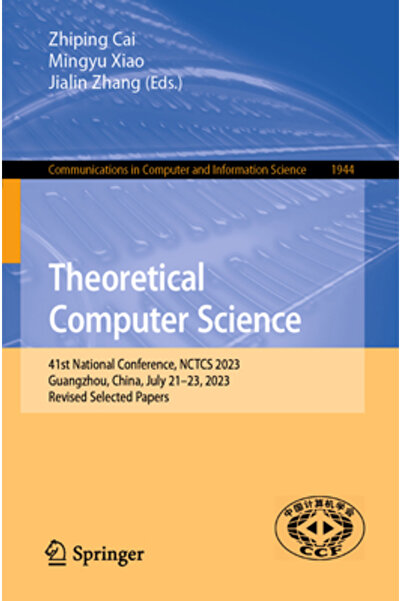 Springer Nature Informatică teoretică: a 41-a Conferință Națională Nctcs 2023...