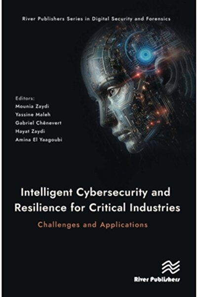 River Publ Securitate cibernetică inteligentă și reziliență pentru industriil...