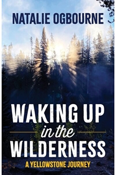 INDEPENDENT CAT Trezirea în sălbăticie: o călătorie în Yellowstone