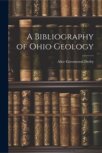 Legare Street Pr O bibliografie a geologiei din Ohio