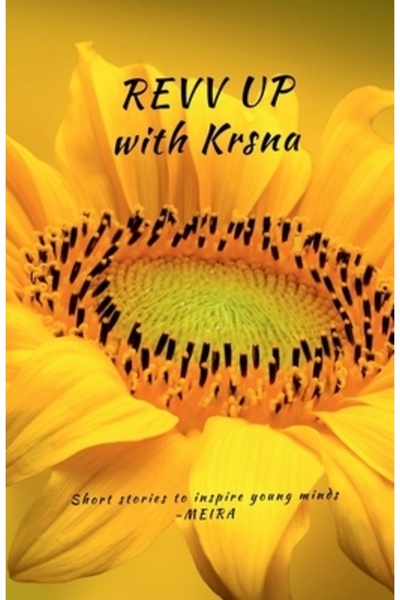 Harpercollins 360 REVV UP cu Krsna: Povești scurte pentru a inspira mințile tinere: Lecții atemporale din Bhagavad Gita