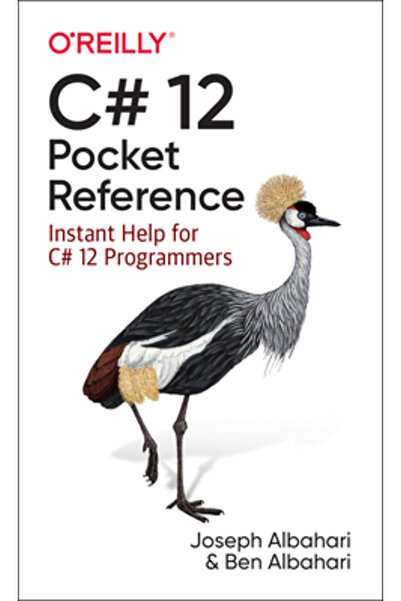 OReilly Media Referință de buzunar C# 12: Ajutor instantaneu pentru programat...