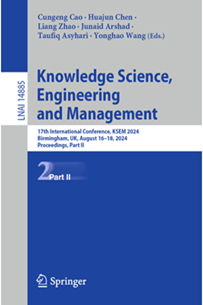Springer Inginerie și Management al Științei Cunoașterii: a 17-a Conferință I...