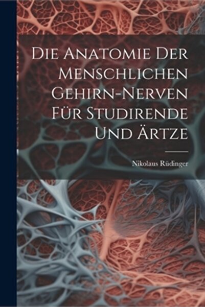 Legare Street Pr Die Anatomie der menschlichen Gehirn-Nerven f