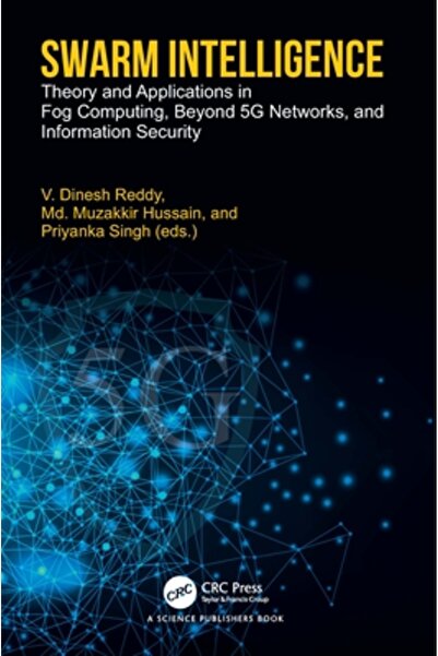 Crc Pr Inc Inteligența roiului: Teorie și aplicații în informatica de ceață d...