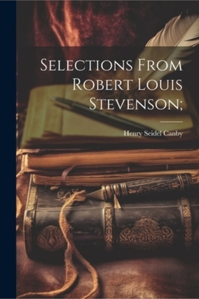 Legare Street Pr Selecții din Robert Louis Stevenson;