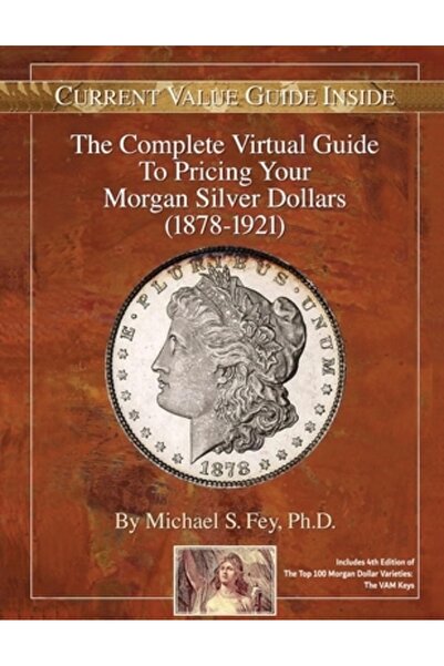 INDEPENDENT CAT Ghidul virtual complet pentru stabilirea prețului dolarilor Morgan din argint (1878-1921)