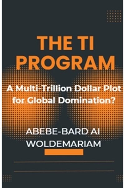 Massetti Pub Programul TI: un complot de mai multe trilioane de dolari pentru...