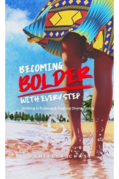 INDEPENDENT CAT Becoming Bolder With Every Step: Walking in Purpose &amp; Tru...