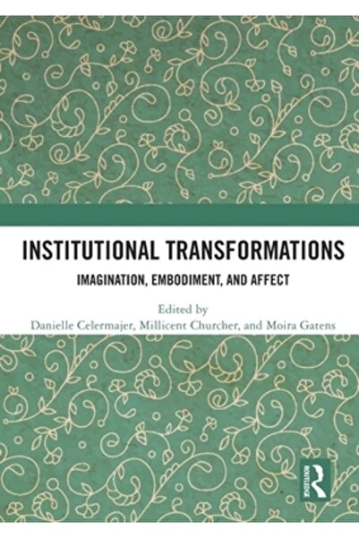 Routledge Transformări instituționale: Imaginație, întruchipare și afect