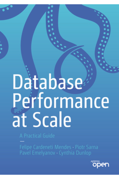 Apress Performanța bazelor de date la scară largă: un ghid practic