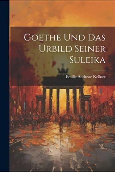 Legare Street Pr Goethe Und Das Urbild Seiner Suleika