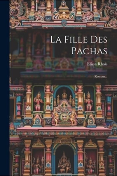 Legare Street Pr La Fille Des Pachas: Roman...