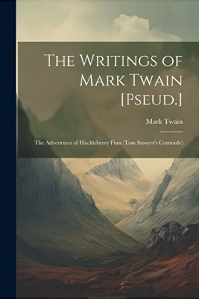 Legare Street Pr Scrierile lui Mark Twain [Pseud.]: Aventurile lui Huckleberr...