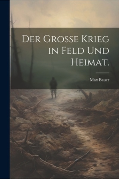 Legare Street Pr Der Grosse Krieg in Feld und Heimat.