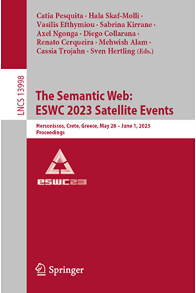 Springer Nature Web-ul semantic: Evenimente satelit ESWC 2023: Hersonissos, Creta, Grecia, 28 mai - 1 iunie 2023 Pro