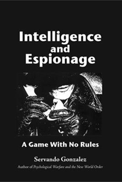 Intelibooks Informații și spionaj: un joc fără reguli