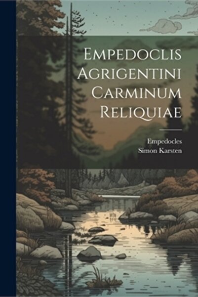 Legare Street Pr Empedoclis Agrigentini Carminum Reliquiae