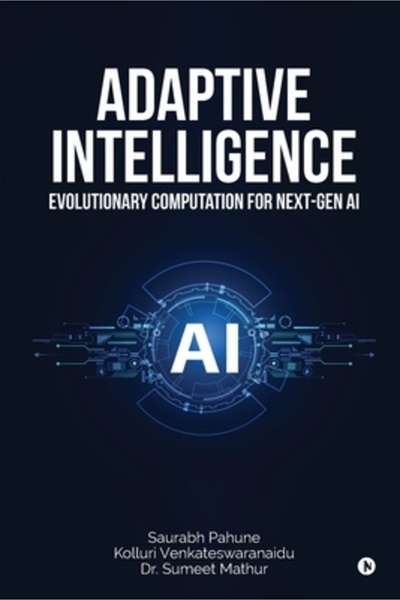 Harpercollins 360 Inteligență adaptivă: Calcul evolutiv pentru IA de generați...