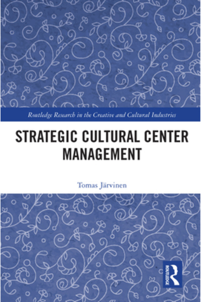 Routledge Managementul Strategic al Centrului Cultural