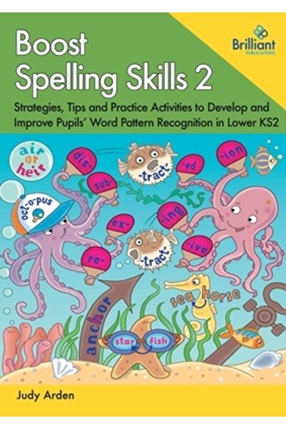Brilliant Pubn Îmbunătățirea abilităților de ortografie 2: Strategii, sfaturi și activități practice pentru dezvoltarea și îmbunătățirea vorbirii elevilor