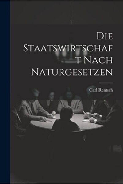 Legare Street Pr Die Staatswirtschaft nach Naturgesetzen