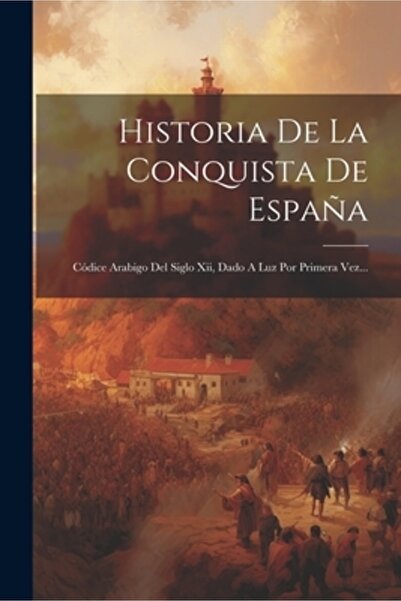 Legare Street Pr Historia De La Conquista De Espa