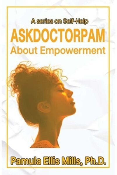 Trilogy Christian Pub Întreabă-o pe Dr. Pam despre Empowerment: O serie despr...