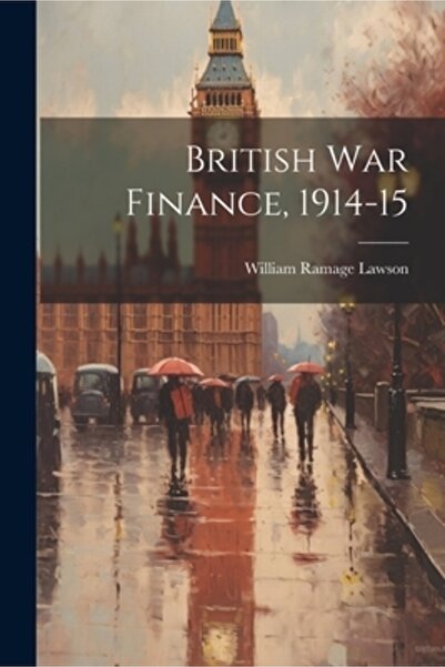 Legare Street Pr Finanțarea războiului britanic 1914-15