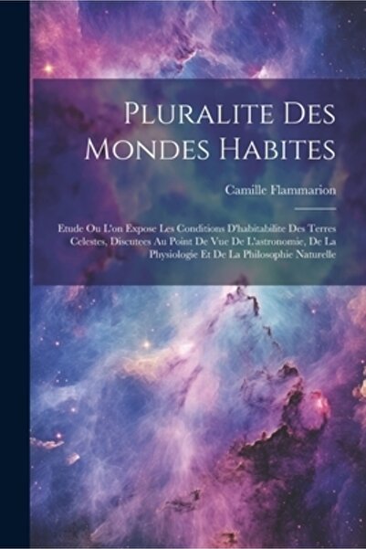 Legare Street Pr Pluralite Des Mondes Habites: Etude Ou L'on Expose Les Condi...