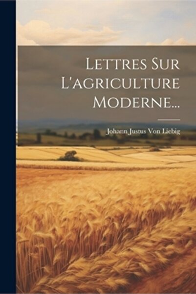 Legare Street Pr Lettres Sur L'agriculture Moderne...