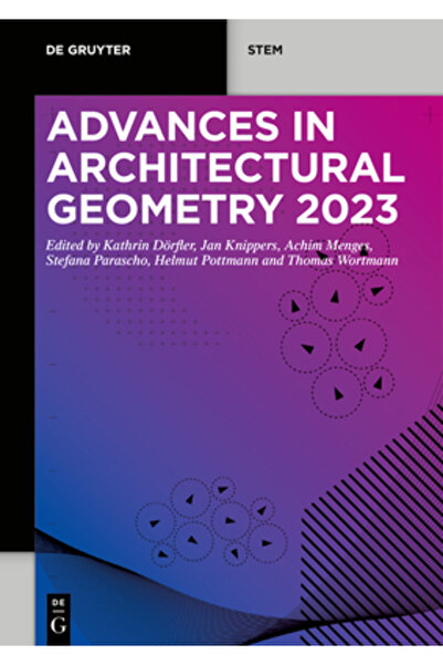 De Gruyter Progrese în Geometria Arhitecturală 2023
