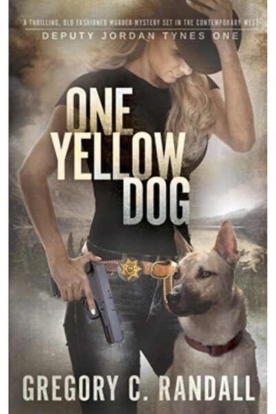 Peach Flower House Un câine galben: Adjunctul Jordan Tynes, cartea întâi