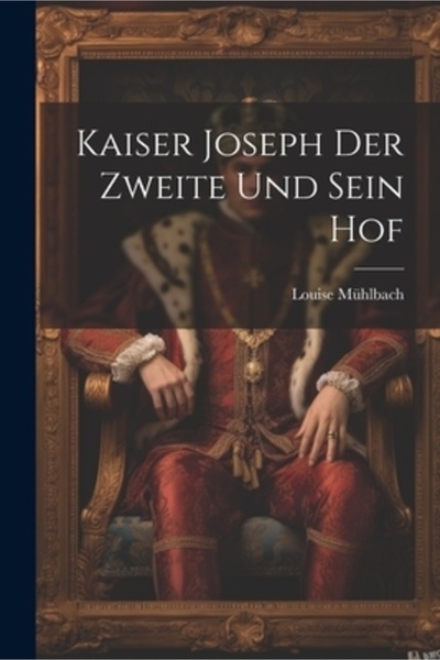 Legare Street Pr Kaiser Joseph Der Zweite Und Sein Hof