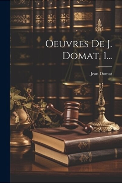 Legare Street Pr Opere de J. Domat 1...