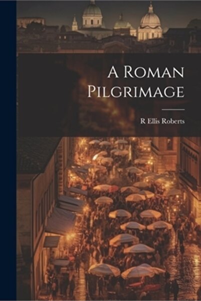 Legare Street Pr Un pelerinaj roman