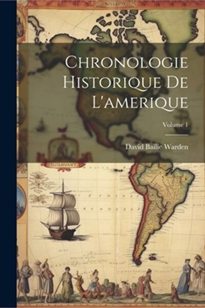 Legare Street Pr Chronologie Historique De L'amerique; Volumul 1